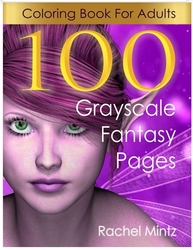 100 Fantasy Grayscale Coloring Pages For Adults - Rachel Mintz