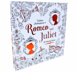 Romeo and Juliet  A Colouring Classic