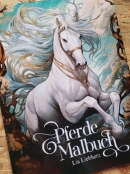 Pferde Malbuch: 50 abwechslungsreiche - Lia Liebherz