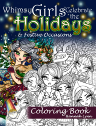 Whimsy Girls Celebrate the Holidays & Festive Occasions - Hannah Lynn