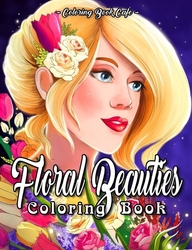 Floral Beauties - Coloring Book Cafe