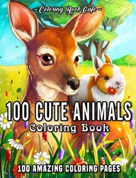 100 Cute Animals - Coloring Book Cafe 