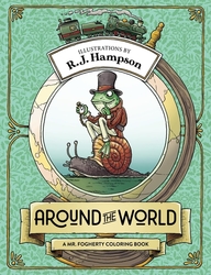 Around The World: A Mr. Fogherty Coloring Book - R.J.Hampson 
