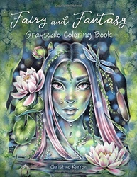 Fairy and Fantasy - Grayscale Coloring Book - Christine Karron - předstínovaná verze