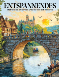 Entspannendes Malbuch für erfahrene Erwachsene und Senioren - Max Brenner 