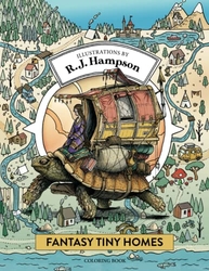 Fantasy Tiny Homes Coloring Book - R.J.Hampson