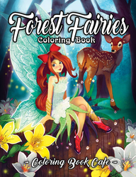 Forest Fairies Coloring Book - Coloring Book Cafe
