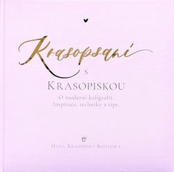 Krasopsaní s Krasopiskou - Hana "Krasopiska" Baštinská