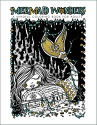 Mermaid Wonders Mindful Coloring Book