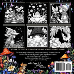 Mystical Blooming in the Good Witches' Midnight Garden - Mary Rowse