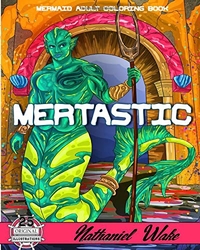 MERTASTIC  - Nathaniel Wake