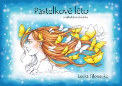 Pastelkové léto - Lenka Filonenko