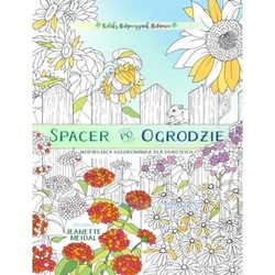 Spacer po ogrodzie - kolorowanka dla każdego