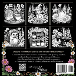 Summertime in the Good Witches' Midnight Garden - Mary Rowse
