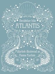 Berättelser från Atlantis (Tales from Atlantis) - Hanna Karlzon