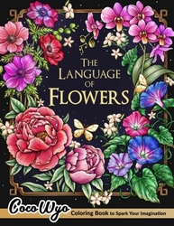 The Language of Flowers - CoCo Wyo