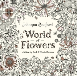 World of Flowers - Johanna Basford