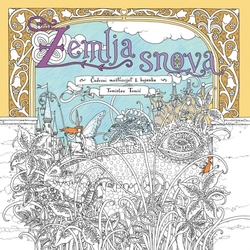 Zemlja snova (Dreamland) - Tomislav Tomic - CHORVATSKO