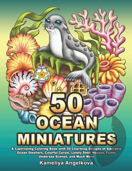 50 OCEAN MINIATURES - Kameliya Angelkova