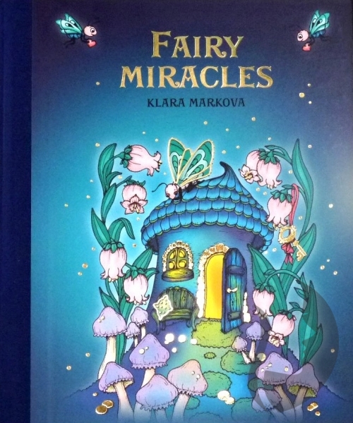 Fairy Miracles - Klára Marková