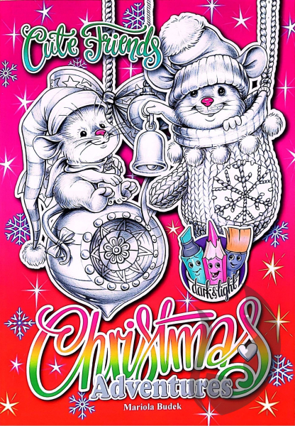Cute Friends - Christmas Adventures - Mariola Budek