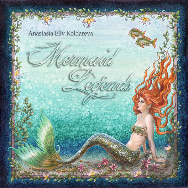 Mermaid Legends - Anastasia Elly Koldareva