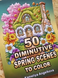 50 Diminutive Spring Scenes to Color - Kameliya Angelkova