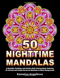 50 NIGHTTIME MANDALAS- Kameliya Angelkova