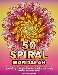 50 SPIRAL MANDALAS - Kameliya Angelkova