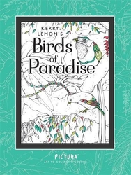 Birds of Paradise - Kerry Lemon