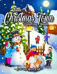 Little Christmas Town - Coloring Book Cafe