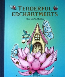 Tenderful enchantments - Klara Markova - english version